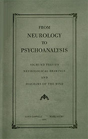 2006 From Neurology to0 Psychoanalysis
