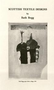 Scotland: Cultural Counterpoint: Scottish Textile Designs by Ruth Begg