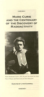 Marie Curie and the Centenary of the Discovery of Radioactivity