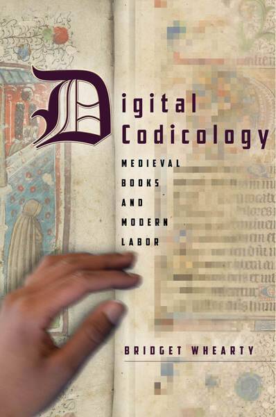 Digital Codicology