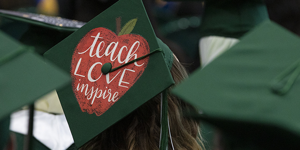 Decorated mortarboards told individual stories for graduates at the College of Community and Public Affairs Commencement — this one was worn by a Department of Teaching, Learning and Educational Leadership grad.