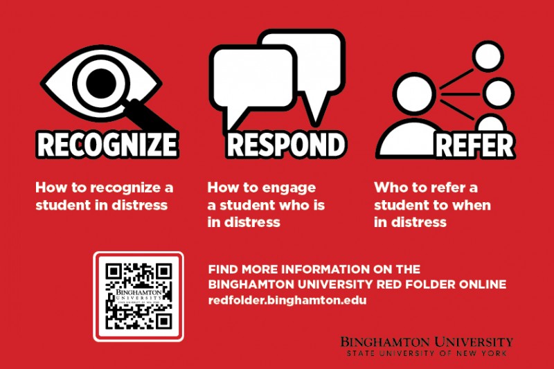 Binghamton University's Red Folders will help faculty and staff recognize when students are in distress, respond appropriately and safely, and refer them to the correct campus resources.