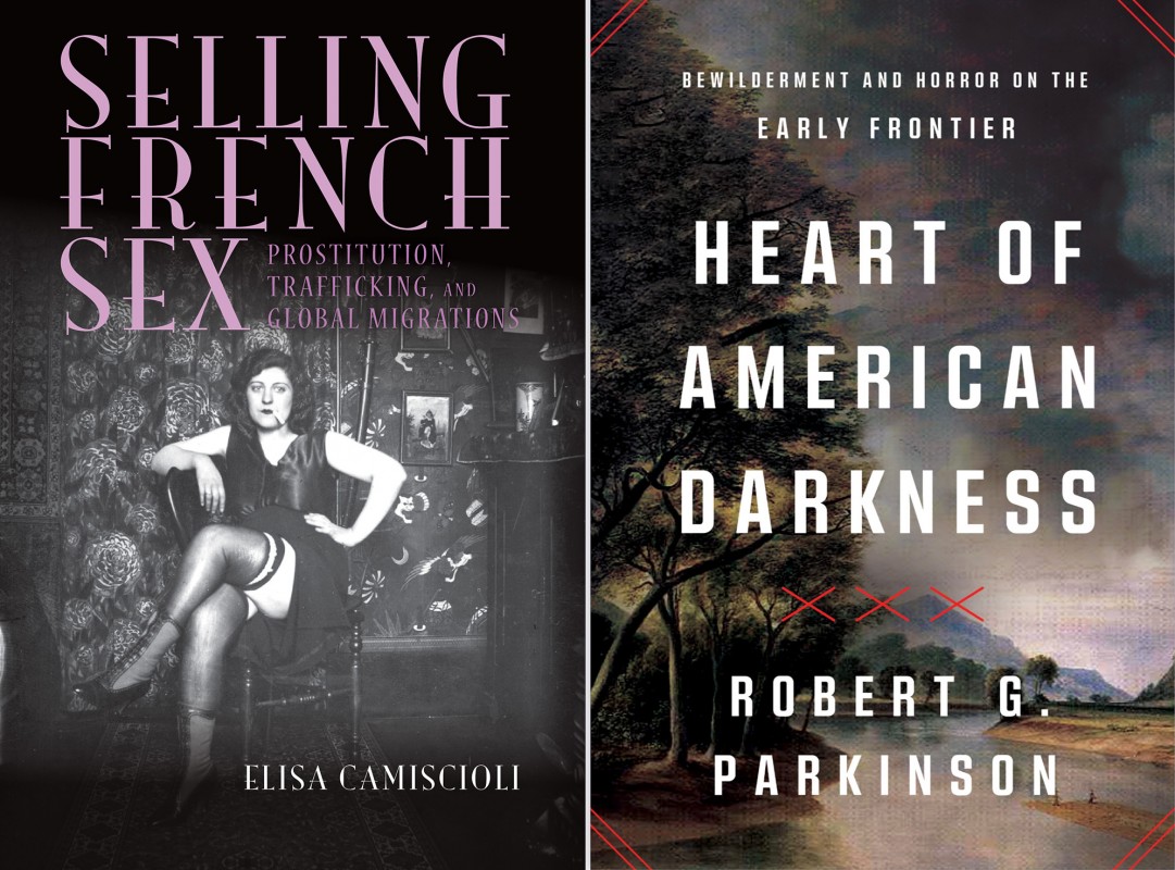 Covers of recent books by History Department faculty members Robert Parkinson and Elisa Camiscioli.
