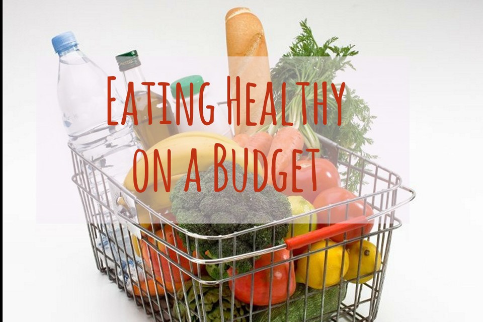 Healthy eating on a budget Healthy eating on a budget
