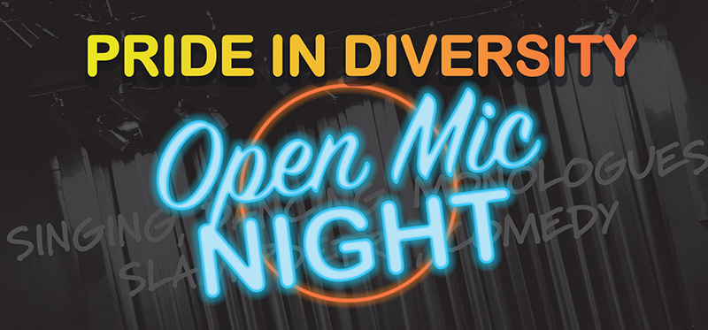 In gradient color type reads Pride in Diversity over glowing type reading open mic night. taking plave at 7 :30 p.m. on Friday, May 13 in Gruber Theater in binghamton University's Fine Arts Building