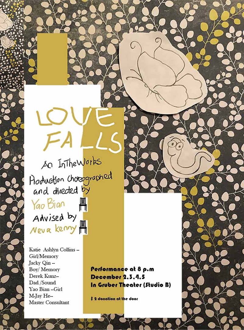 promotional image for love falls, an oroginal show by a graduate student. Show details and hand illustrations of a butterfly and worm over lay a floral wallpaper. 